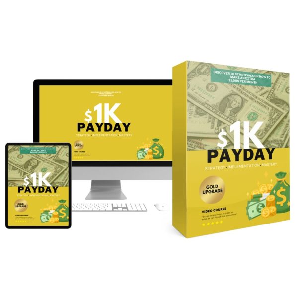 1k Payday – Video Course with Resell Rights