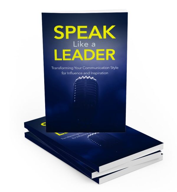 Speak Like a Leader – eBook with Resell Rights